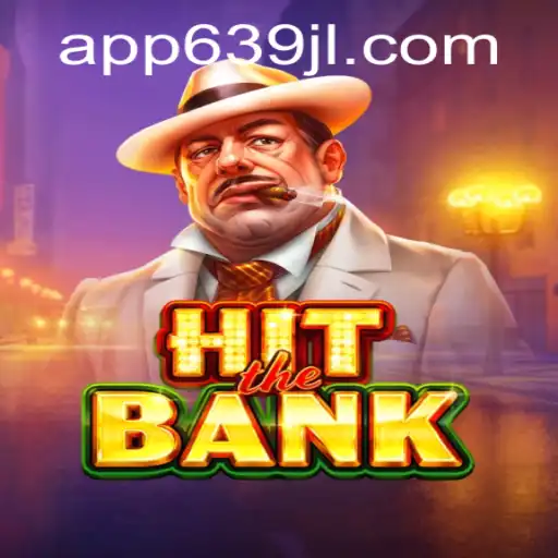 Dive into the Thrilling World of 'HitTheBank'