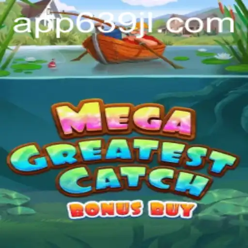Unveiling the Thrills of MegaGreatestCatchBonusBuy: A Captivating Gaming Experience